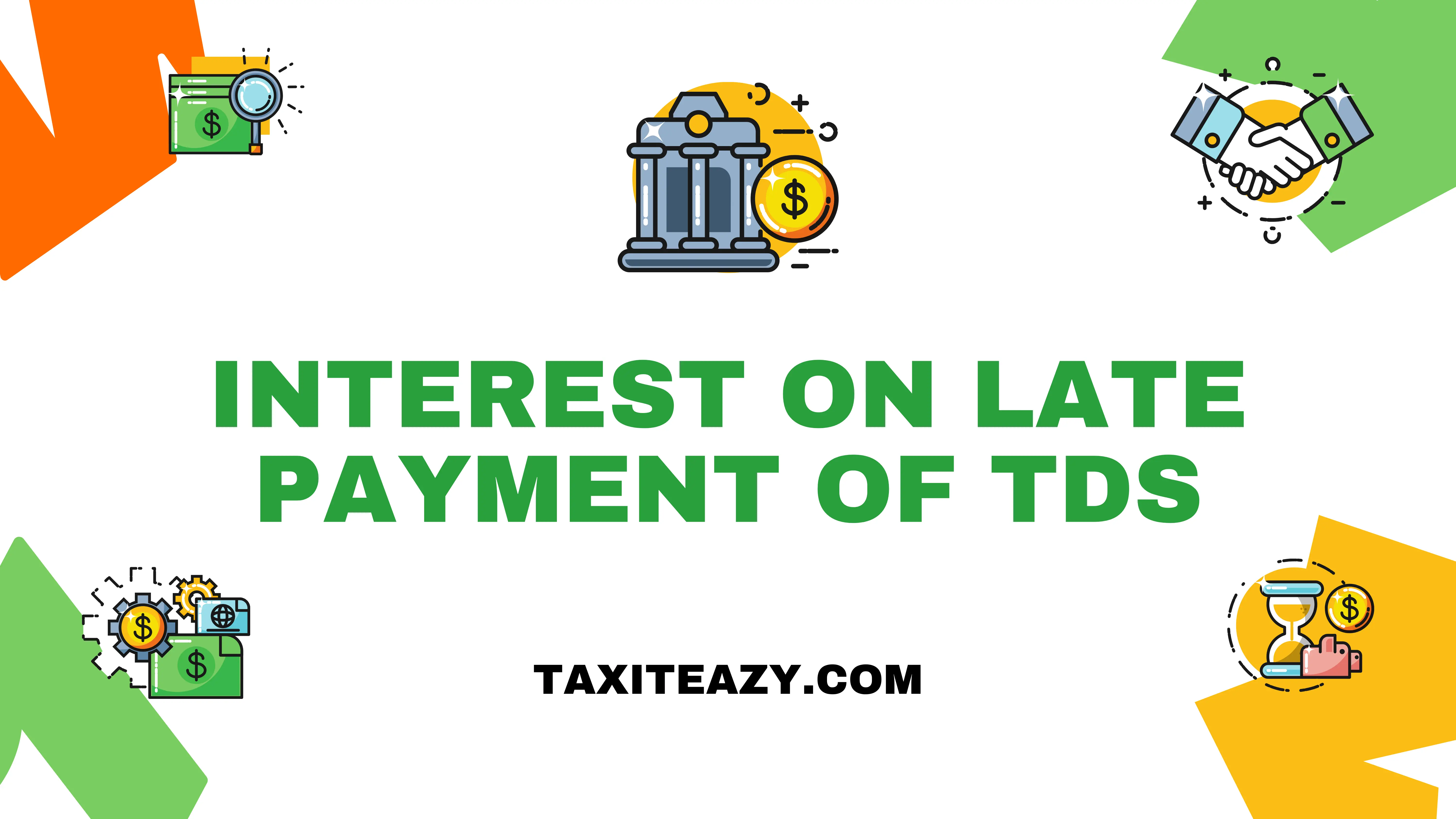 Interest on Late Payment of TDS